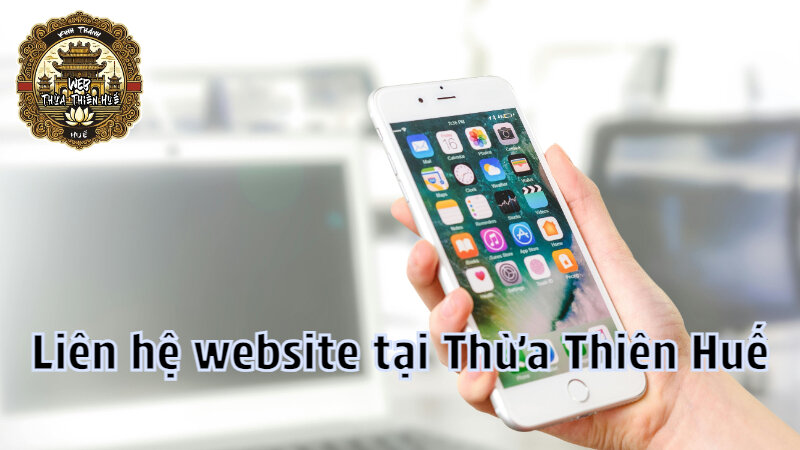 Liên hệ thiết kế website tại Thừa Thiên Huế